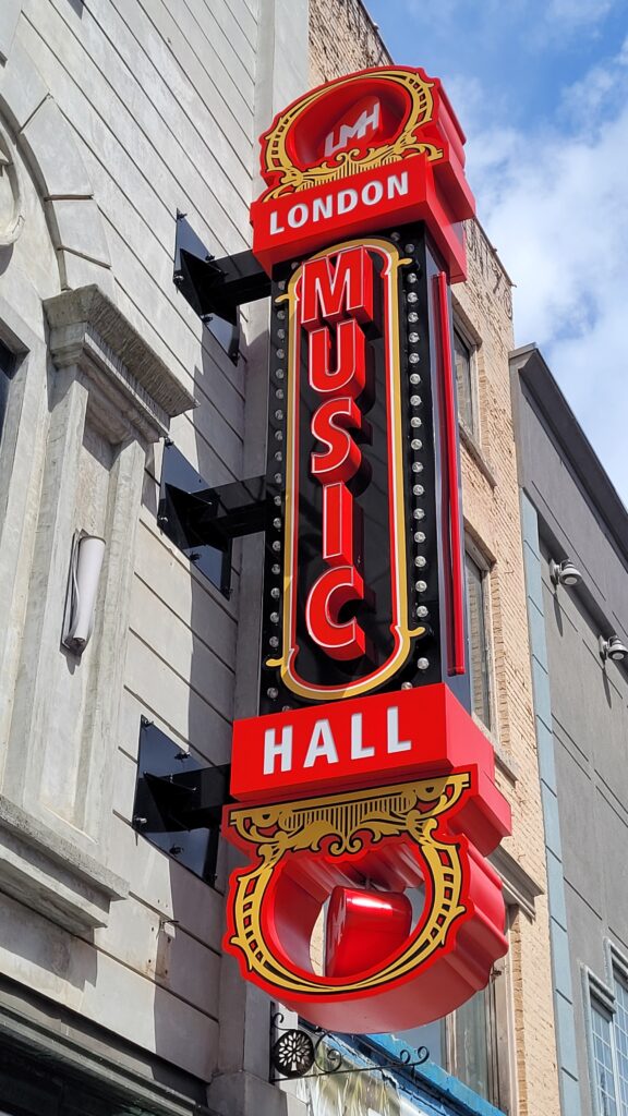 Sign outside London Music Hall.